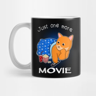 JUST ONE MORE MOVIE Mug